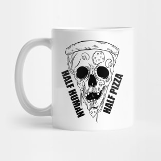 Pizza skull. Half Human Half Pizza Mug